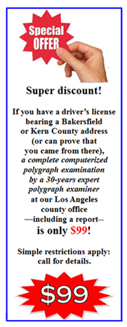 price for a Bakersfield polygraph test